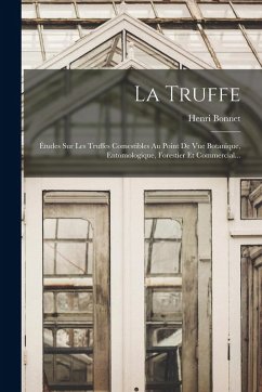 La Truffe - Bonnet, Henri