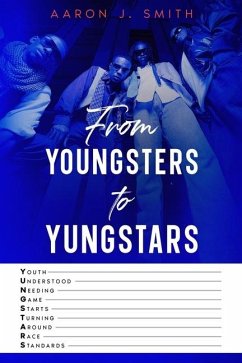 From Youngsters to Yungstars - Smith, Aaron J