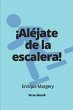 ¡Aléjate de la escalera! - Bild 1
