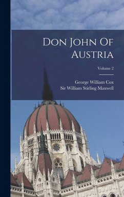 Don John Of Austria; Volume 2 Don John Of Austria; Volume 2