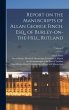 Report on the Manuscripts of Allan... - Bild 1