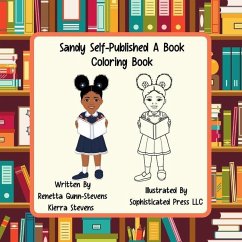 Sandy Self Published a Book Coloring Book - Gunn-Stevens, Renetta; Stevens, Kierra