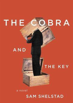 The Cobra and the Key - Shelstad, Sam