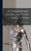 A Commentary on Malabar Law and Custom