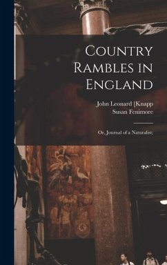 Country Rambles in England; or, Journal of a Naturalist; - Cooper, Susan Fenimore