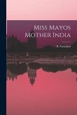 Miss Mayos Mother India