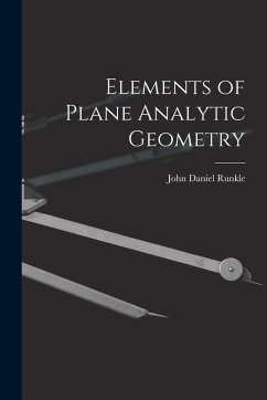 Elements of Plane Analytic Geometry - Runkle, John Daniel