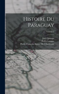 Cover Histoire Du Paraguay; Volume 2