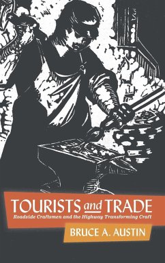 Tourists and Trade - Austin, Bruce A.