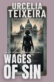 Wages of Sin (VALLEY OF DEATH TRILOGY, #3) (eBook, ePUB)