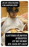 Lettres écrites d'Égypte et de Nubie en 1828 et 1829 (eBook, ePUB)