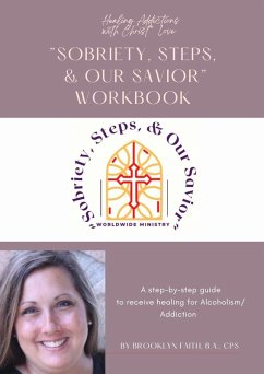 Cover Sobriety, Steps & Our Savior Workbook (eBook, ePUB)