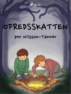 Ofredsskatten (eBook, ePUB) - Nilsson-Tannér, Per