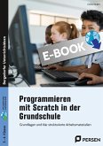 Programmieren mit Scratch in der Grundschule (eBook, PDF)