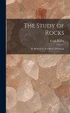 The Study of Rocks