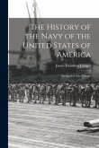 The History of the Navy of the United States of America