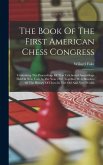 The Book Of The First American Chess Congress