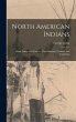 North American Indians - Bild 1