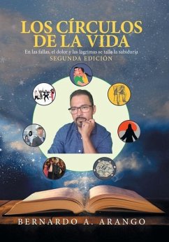 Los Círculos De La Vida - Arango, Bernardo A.