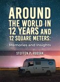 Around the World in 12 Years and 12 Square Meters