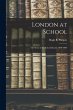 London at School: The Story of the... - Bild 1
