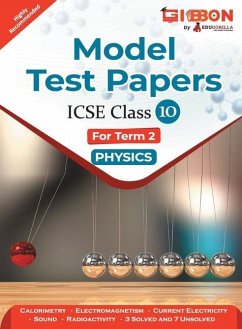 Model Test Papers For ICSE Physics - Class X (Term 2) - Tiwari, Shivam