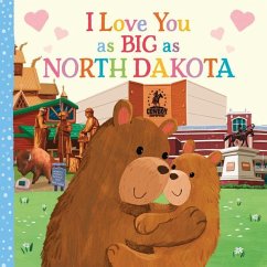 I Love You as Big as North Dakota - Rossner, Rose