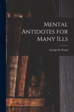 Cover Mental Antidotes for Many Ills