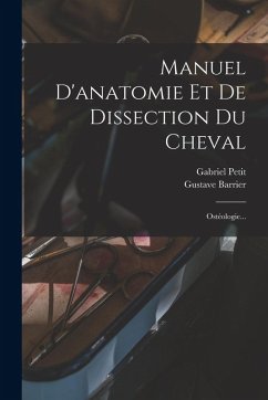 Cover Manuel D'anatomie Et De Dissection Du Cheval