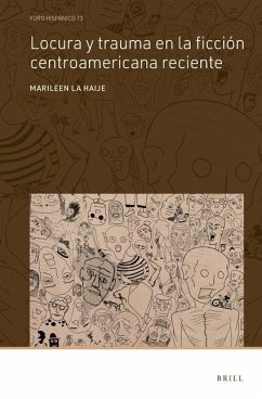 Cover Locura Y Trauma En La Ficción Centroamericana Reciente
