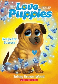Recipe for Success (Love Puppies #4) - Brown-Wood, Janay