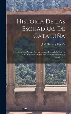 Cover Historia De Las Escuadras De Cataluña