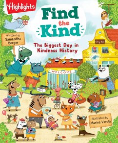 Find the Kind: The Biggest Day in Kindness History - Berger, Samantha