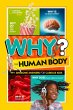 National Geographic Kids Why? the Human... - Bild 1