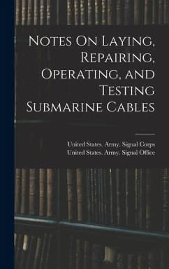 Cover Notes On Laying, Repairing, Operating, and Testing Submarine Cables
