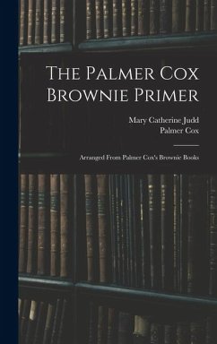 Cover The Palmer Cox Brownie Primer