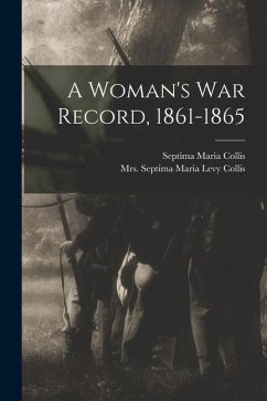 A Woman's War Record, 1861-1865