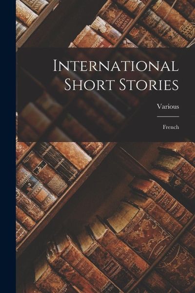 International Short Stories: French