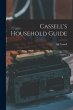 Cassell's Household Guide - Bild 1