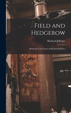 Field and Hedgerow - Jefferies, Richard