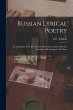 Russian Lyrical Poetry: An Anthology of... - Bild 1
