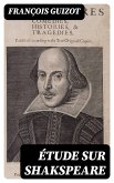 Étude sur Shakspeare (eBook, ePUB)