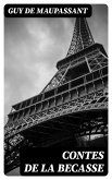 Contes de la Becasse (eBook, ePUB)