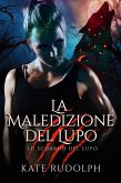 La Maledizione del Lupo (Lo Sguardo del Lupo, #3.5) (eBook, ePUB)