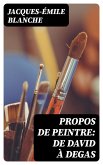 Propos de peintre: de David à Degas (eBook, ePUB)