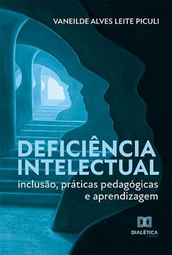 Deficiência Intelectual (eBook, ePUB) - Piculi, Vaneilde Alves Leite