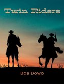 Twin Riders (eBook, ePUB)