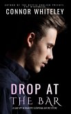 Drop At The Bar: A Gay Spy Romantic Suspense Short Story (eBook, ePUB)