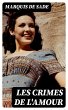 Les crimes de l'amour (eBook, ePUB) - Bild 1