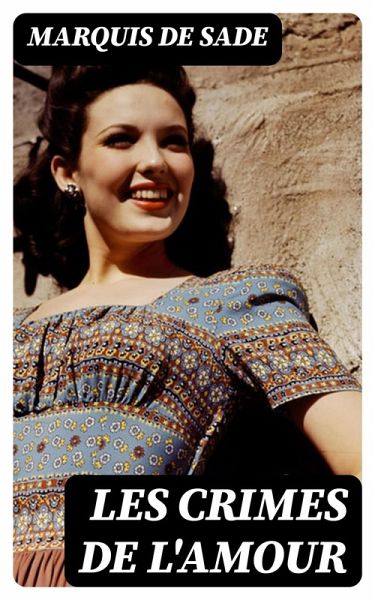 Les crimes de l'amour (eBook, ePUB)